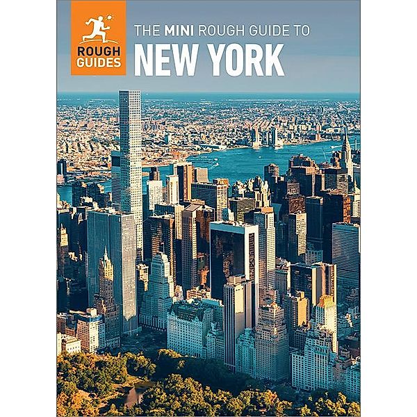 The Mini Rough Guide to New York (Travel Guide eBook) / Mini Rough Guides, Rough Guides