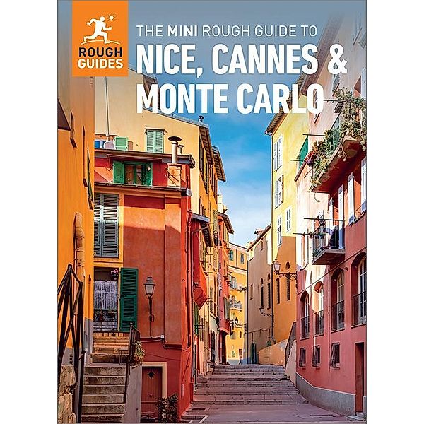 The Mini Rough Guide to Nice, Cannes & Monte Carlo (Travel Guide eBook) / Mini Rough Guides, Rough Guides