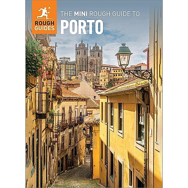 The Mini Rough Guide to Porto (Travel Guide eBook) / Rough Guides, Rough Guides
