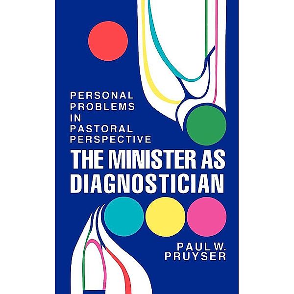 The Minister as Diagnostician, Paul W. Pruyser