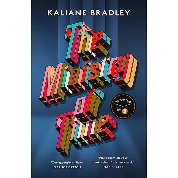 The Ministry of Time, Kaliane Bradley