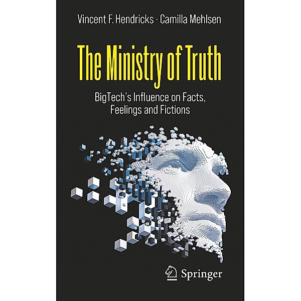 The Ministry of Truth, Vincent F. Hendricks, Camilla Mehlsen