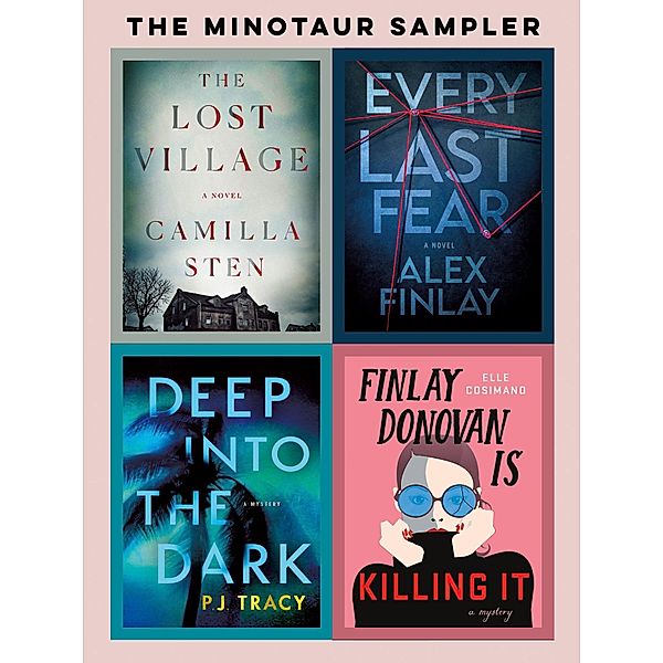 The Minotaur Sampler, Volume 1 / The Minotaur Sampler Bd.1, Alex Finlay, Camilla Sten, P. J. Tracy, Elle Cosimano