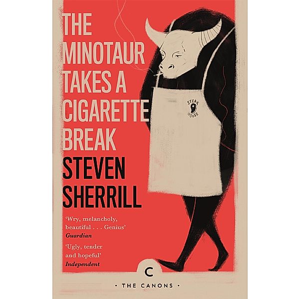 The Minotaur Takes A Cigarette Break / Canons, Steven Sherrill
