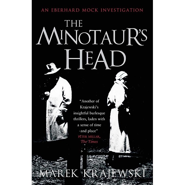 The Minotaur's Head, Marek Krajewski