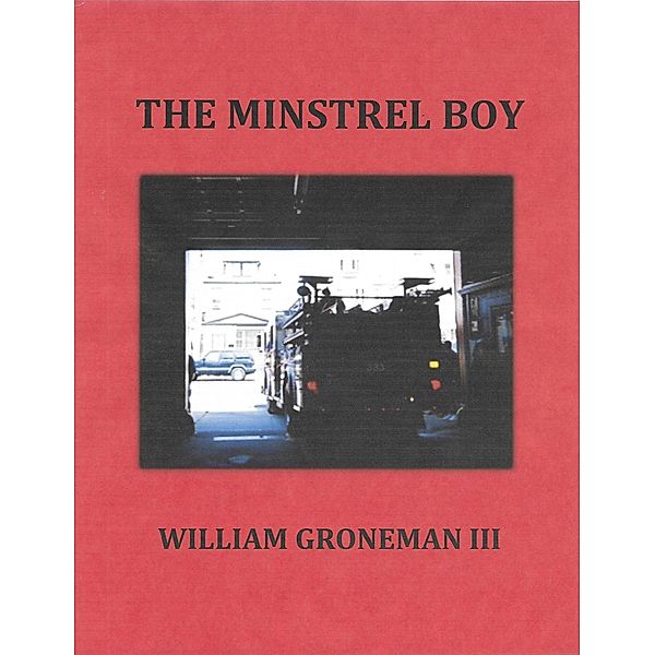 The Minstrel Boy, William Groneman