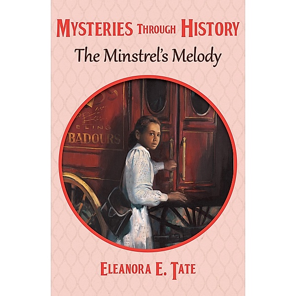 The Minstrel's Melody / Mysteries through History, Eleanora E. Tate