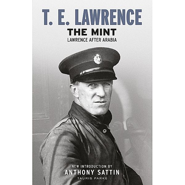 The Mint, T. E. Lawrence