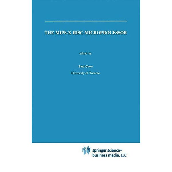 The MIPS-X RISC Microprocessor