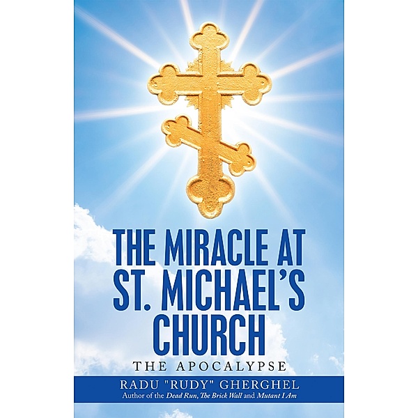 The Miracle at St. Michael's Church, Radu Gherghel