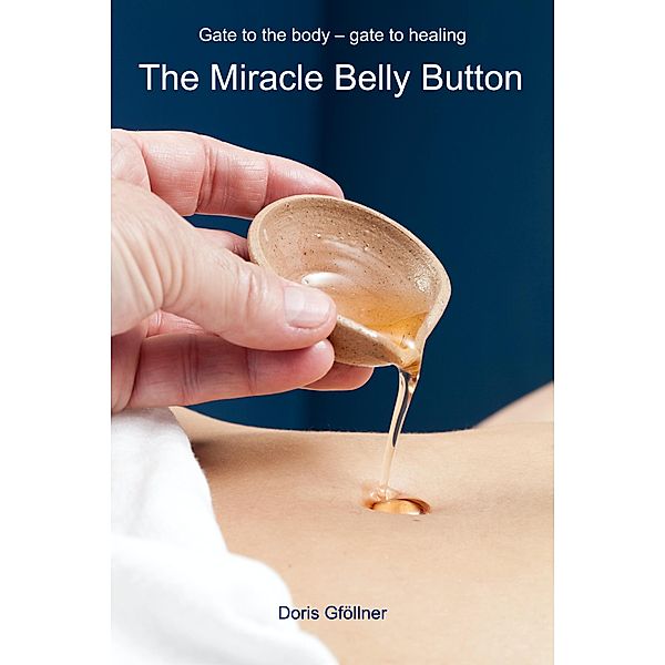 The Miracle Belly Button, Doris Gföllner