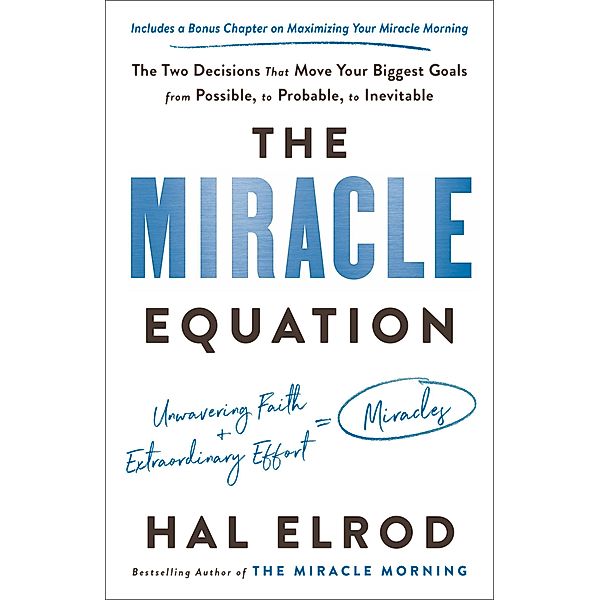 The Miracle Equation, Hal Elrod