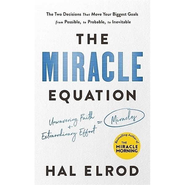 The Miracle Equation, Hal Elrod