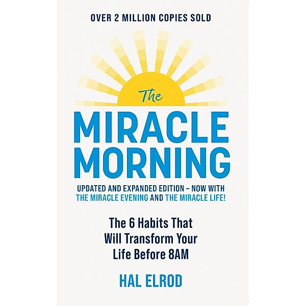 The Miracle Morning (Updated and Expanded Edition), Hal Elrod