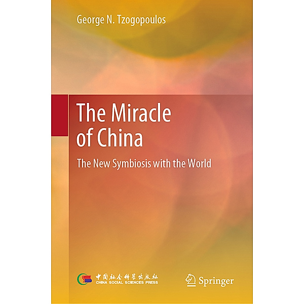 The Miracle of China, George N. Tzogopoulos