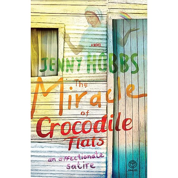 The Miracle of Crocodile Flats, Jenny Hobbs