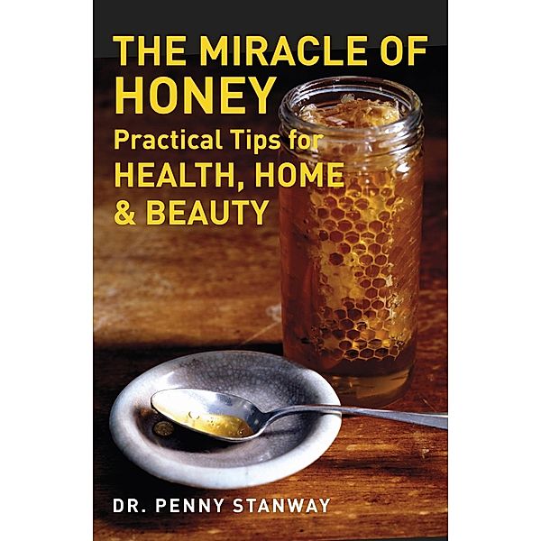The Miracle of Honey, Penny Stanway