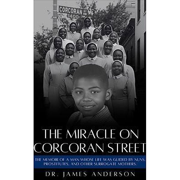 The Miracle on Corcoran Street, James Anderson