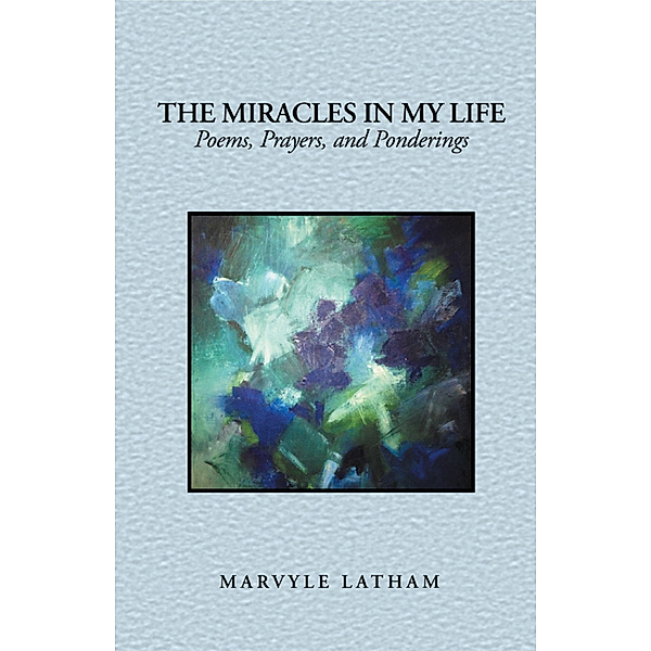 The Miracles in My Life, Marvyle Latham