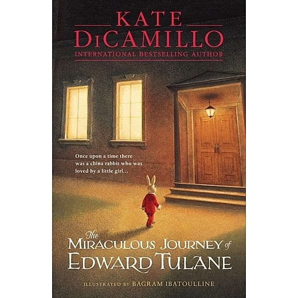 The Miraculous Journey of Edward Tulane, Kate DiCamillo