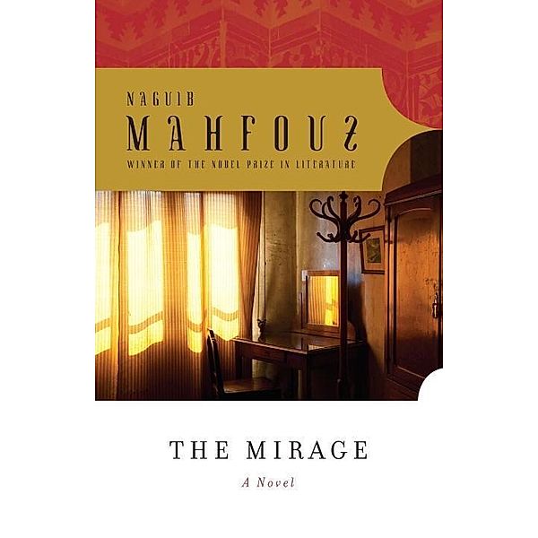 The Mirage, Naguib Mahfouz