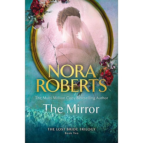 The Mirror, Nora Roberts