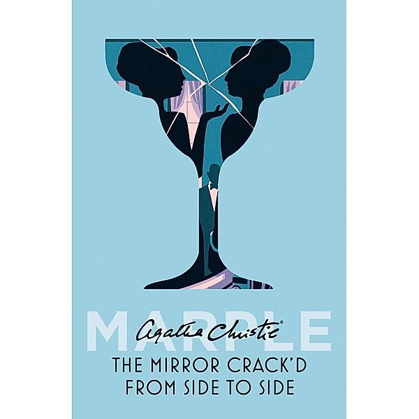 The Mirror Crack'd From Side to Side / Marple Bd.9, Agatha Christie