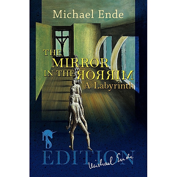 The Mirror in the Mirror, Michael Ende
