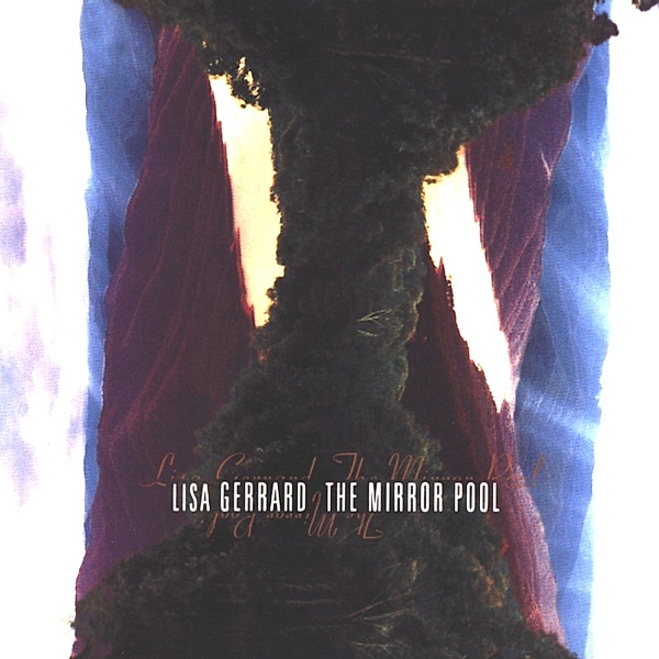 The Mirror Pool, Lisa Gerrard