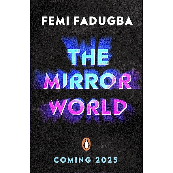 The Mirror World, Femi Fadugba