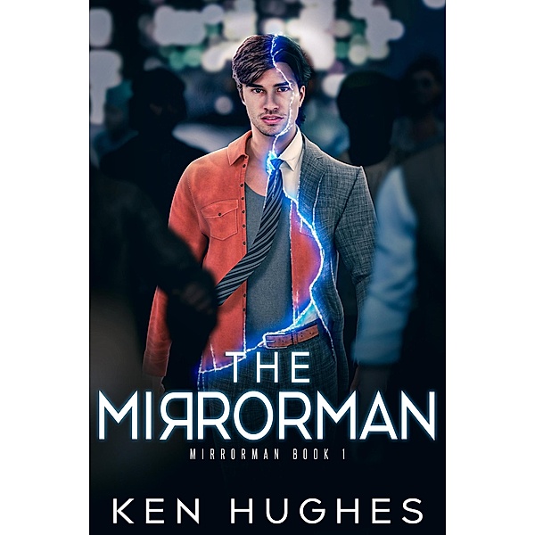 The Mirrorman / Mirrorman, Ken Hughes