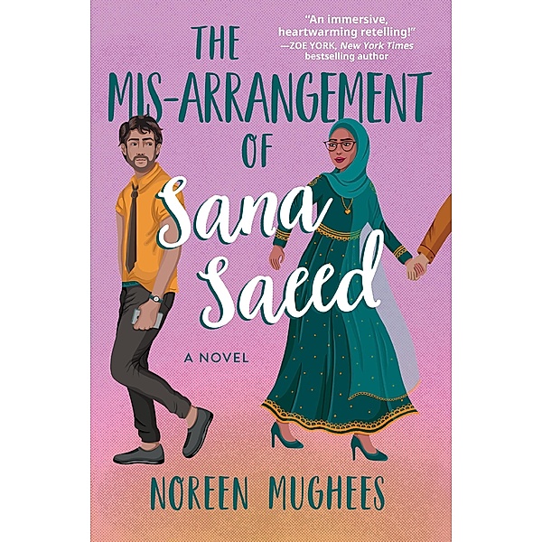 The Mis-Arrangement of Sana Saeed, Noreen Mughees