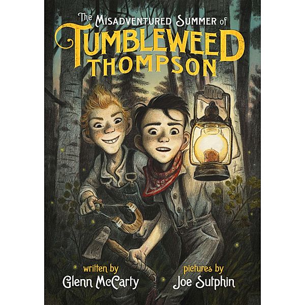 The Misadventured Summer of Tumbleweed Thompson, Glenn McCarty