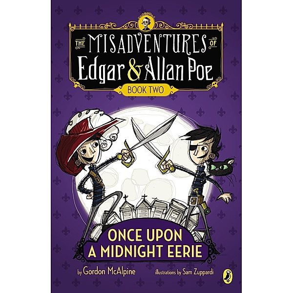 The Misadventures of Edgar & Allan Poe - Once Upon a Midnight Eerie, Gordon McAlpine