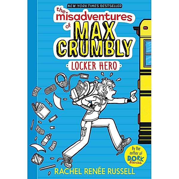The Misadventures of Max Crumbly 1, Rachel Renée Russell