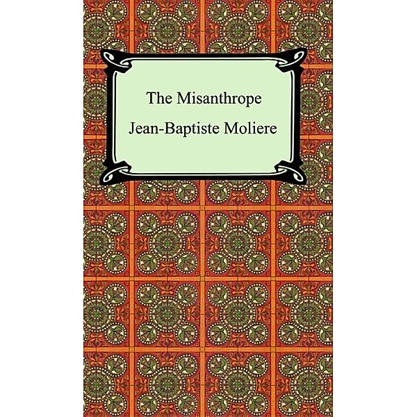 The Misanthrope, Molière