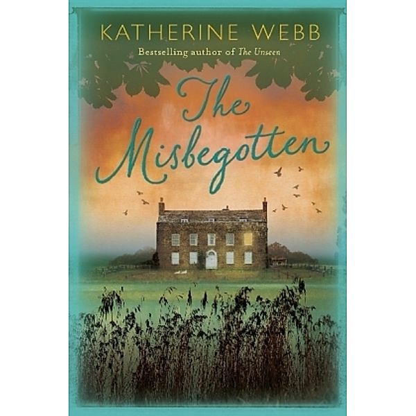 The Misbegotten, Katherine Webb