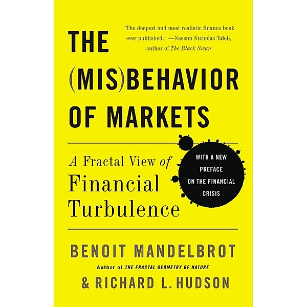The Misbehavior of Markets, Benoit Mandelbrot, Richard L Hudson