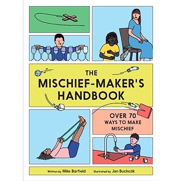 The Mischief Maker's Handbook, Mike Barfield