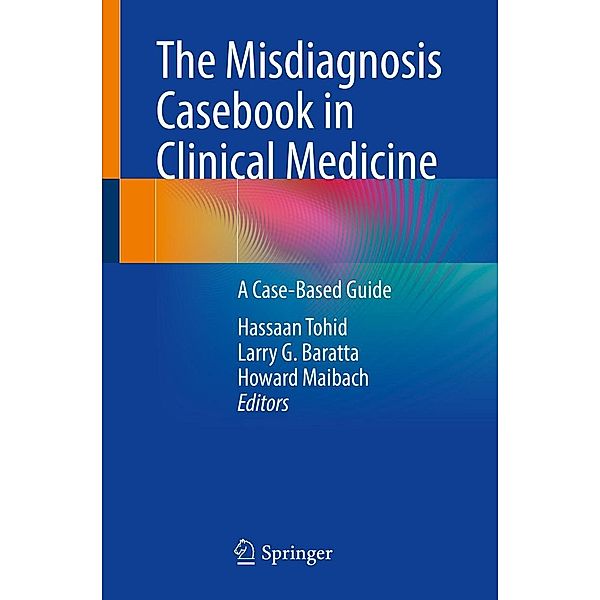 The Misdiagnosis Casebook in Clinical Medicine