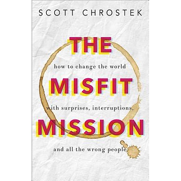 The Misfit Mission, Scott Chrostek