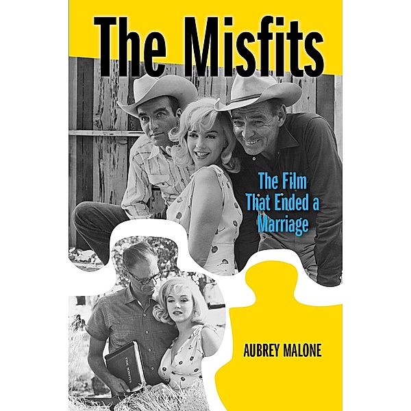 The Misfits: The Film That Ended a Marriage, Aubrey Malone