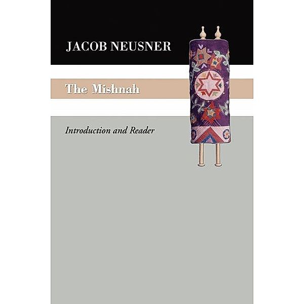 The Mishnah, Jacob Neusner