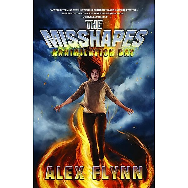 The Misshapes: Annihilation Day / Polis Books, Alex Flynn