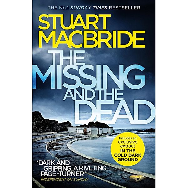 The Missing and the Dead / Logan McRae Bd.9, Stuart Macbride