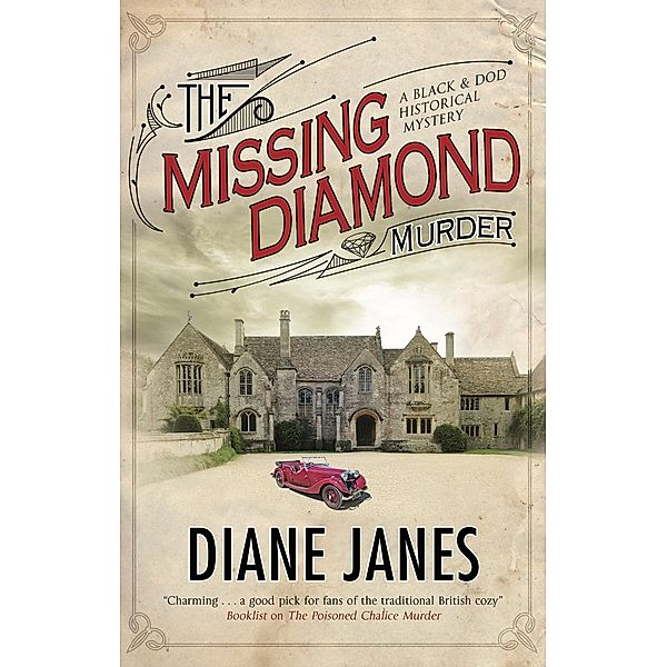 The Missing Diamond Murder / A Black & Dod Mystery Bd.3, Diane Janes