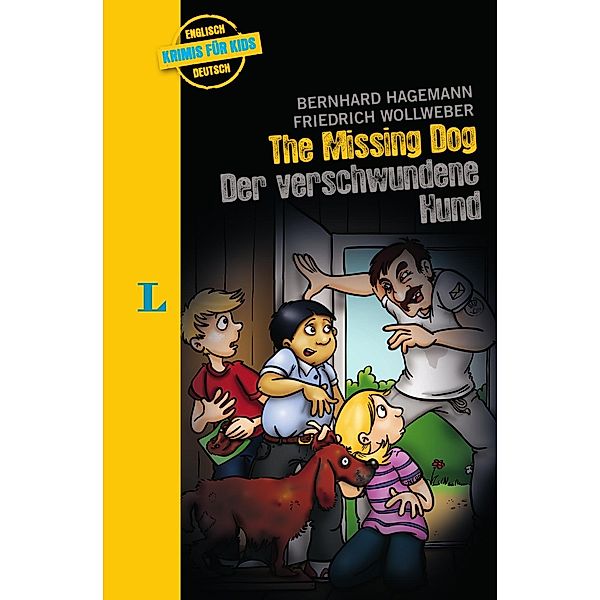 The missing Dog - Der verschwundene Hund, Bernhard Hagemann, Friedrich Wollweber