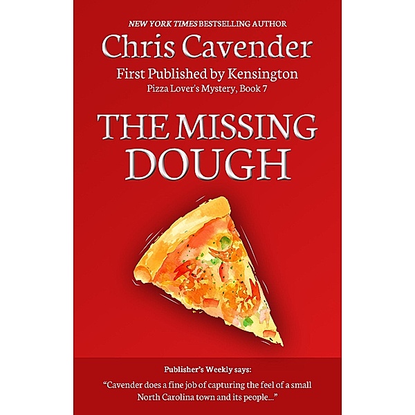 The Missing Dough (The Donut Mysteries, #7) / The Donut Mysteries, Chris Cavender