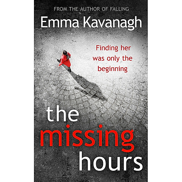 The Missing Hours, Emma Kavanagh