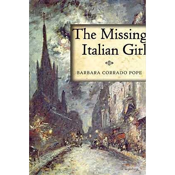 The Missing Italian Girl, Barbara Pope
